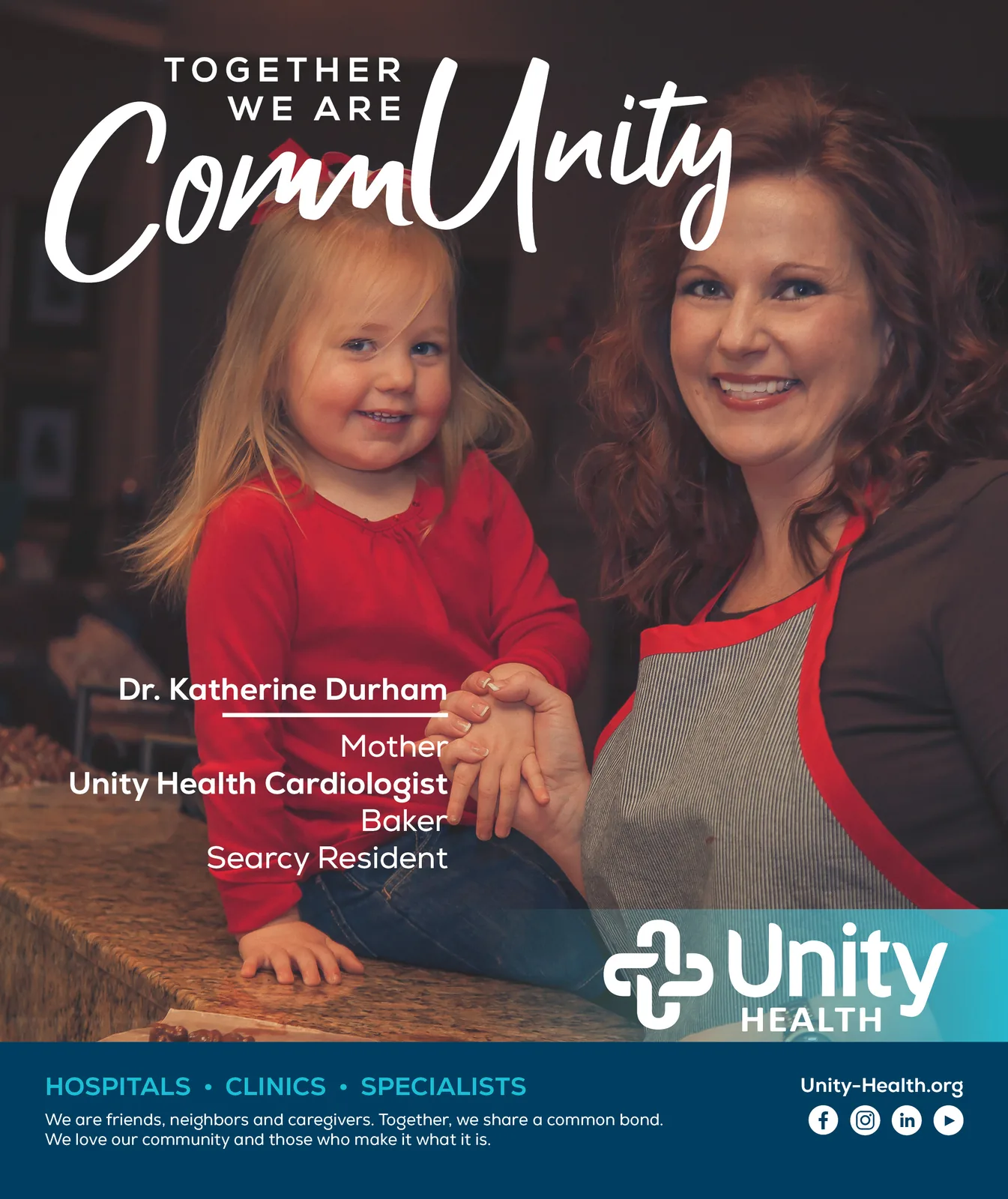 Together We Are CommUnity ad, Dr. Katherine Durham, Unity Health cardiologist, at home with her daughter